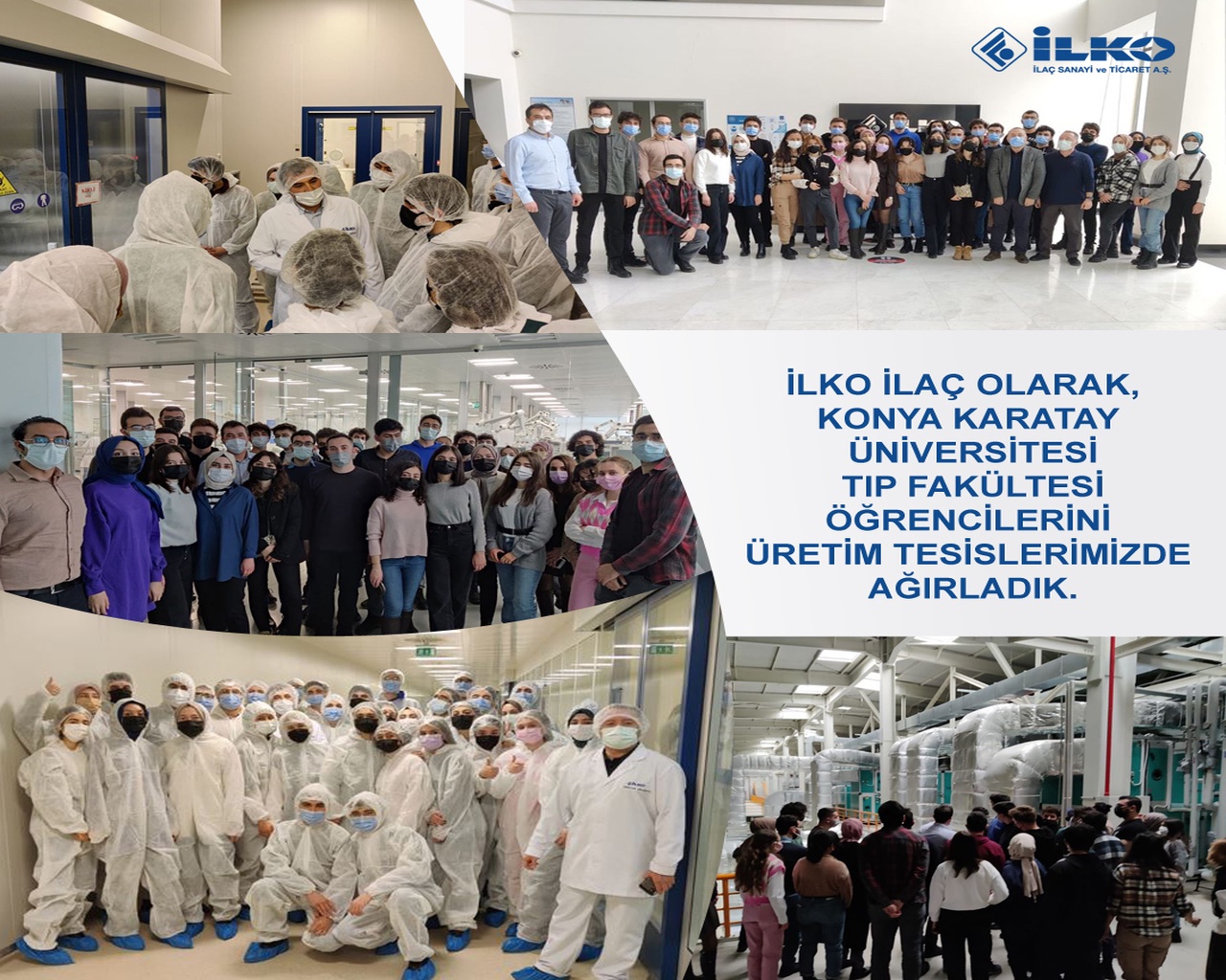 İLKO İlaç Olarak Konya Karatay Üniversitesi Tıp Fakültesi Öğrencilerini Üretim Tesisimizde Ağırladık