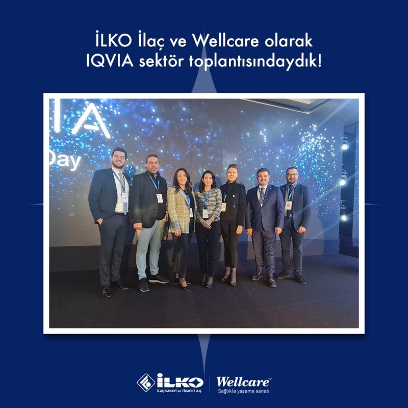 İLKO İlaç ve Wellcare Olarak IQVIA Client Day Toplantısında Yerimizi Aldık! 