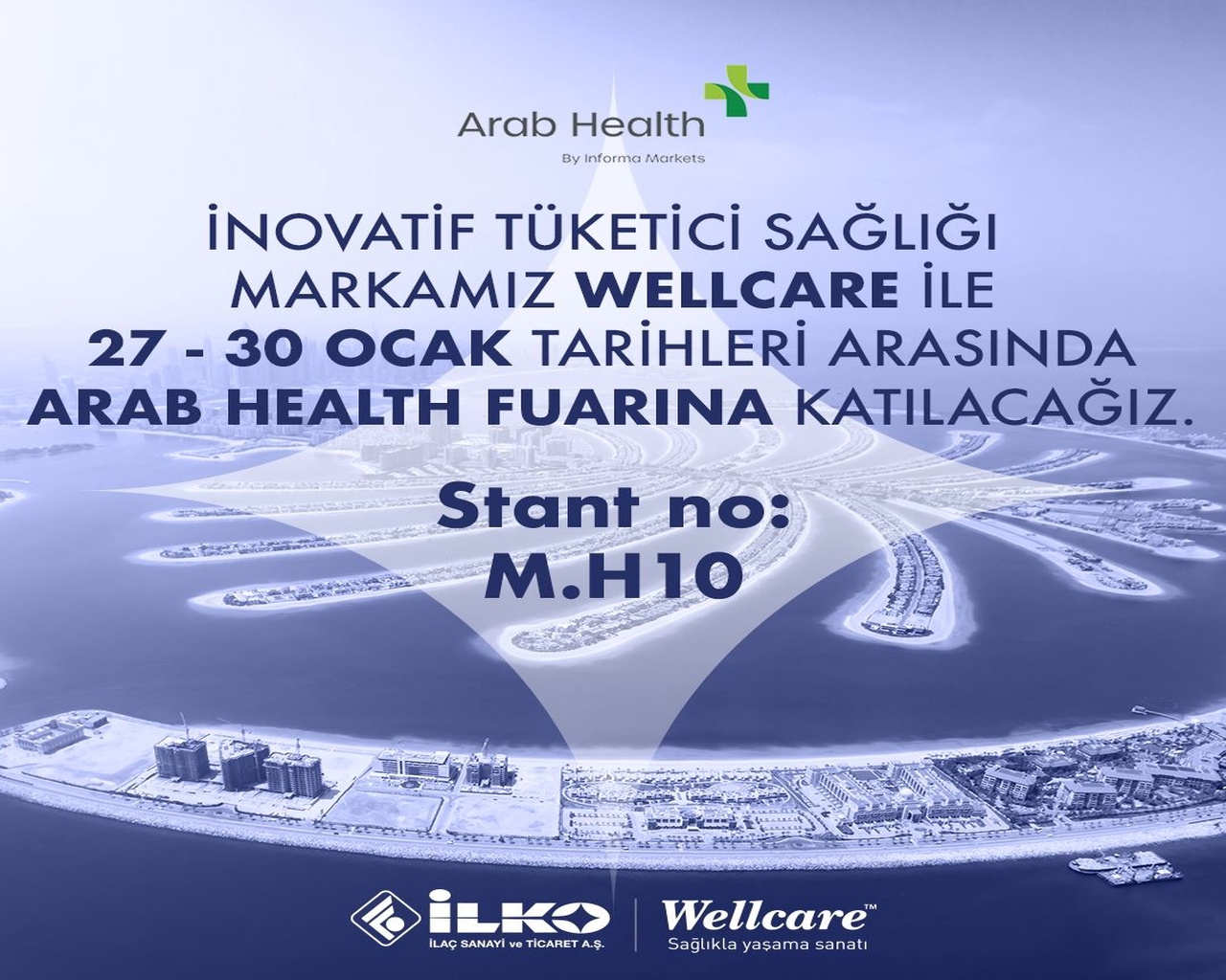 İlko İlaç Olarak İnovatif Tüketici Sağlığı Markamız Wellcare ile Arab Health 2025'teyiz!